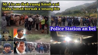 Ruang hmuh a ni taSiaha Police Station an beiBoruak a sosang hle [upl. by Eelrefinnej]