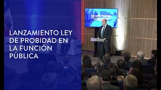 Lanzamiento Ley de Probidad en la Función Pública [upl. by Lamberto]