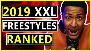 2019 XXL Freestyles RANKED From Worst to Best [upl. by Leyes]