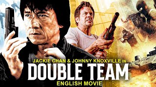 Jackie Chan amp Johnny Knoxville In DOUBLE TEAM  Hollywood Movie  Hit Action Thriller English Movie [upl. by Lexie]