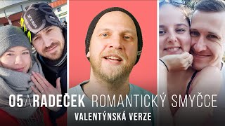 O5 a Radeček  Romantický smyčce Valentýnská verze [upl. by Bobbye]