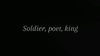 Soldier poet king [upl. by Artinak277]