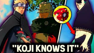 How Koji knows about The Thorn Soul Boruto two Blue Vortex Theory [upl. by Kaleb]