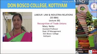 LABOUR LAW amp INDUSTRIAL RELATIONS  LECTURE 30TOPIC – RECOGNITION OF TRADE UNIONS  S5 BBA [upl. by Akilak]