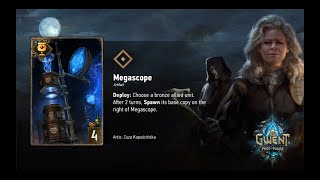 GWENT The Witcher card game  New update card  Megascope gameplay  Gwent Price Of Power [upl. by Ainelec959]