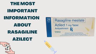 What is the most important information I should know about Rasagiline Azilect [upl. by Christian]