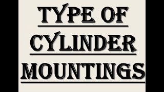 Type of cylinder mountings [upl. by Perron]