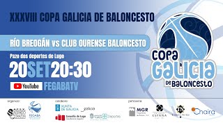 RÍO BREOGÁN vs CLUB OURENSE BALONCESTO Copa Galicia 2024 [upl. by Aizat39]