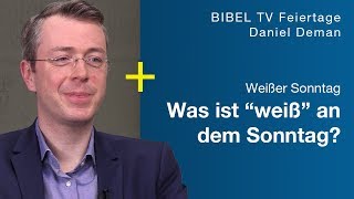 Weißer Sonntag  Feiertage erklärt  Bibel TV [upl. by Hax]