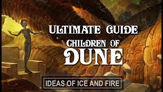 Ultimate Guide to Dune Part 4 Children of Dune [upl. by Rysler]