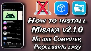 How to install Misaka v210 ipa without Computer  No Sideloadly Altstore TrollStore 3uTools [upl. by Lance]