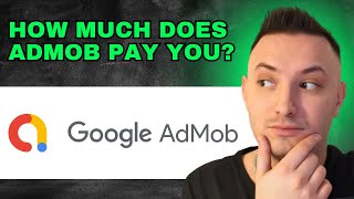 How Much Does Google AdMob Pay 2024  QUICK GUIDE [upl. by Nrojb]