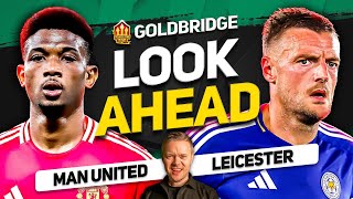 Amorims DREAM Team Manchester United vs Leicester Goldbridge Preview [upl. by Rose645]