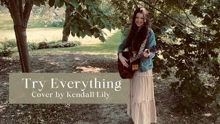 Try Everything  Shakira Acoustic Cover by Kendall Lily [upl. by Enialedam]