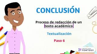 REDACCIÓN DE TEXTOS ACADÉMICOS  621  LA CONCLUSIÓN [upl. by Yniar]