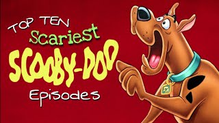 Top 10 Scariest ScoobyDoo Episodes [upl. by Meurer299]