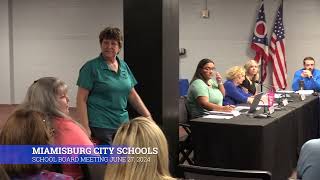 Miamisburg City Schools School Board Meeting June 2024 [upl. by Infield]