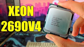 Mais BARATO que XEON 2667V4 e MAIS FORTE  Conheça o XEON 2690V4 de 14 NÚCLEOS [upl. by Metzger]