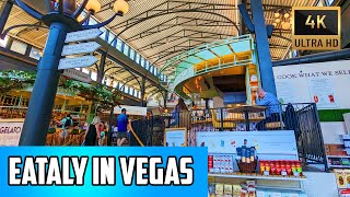 Eataly In Las Vegas Walking Tour [upl. by Fattal]