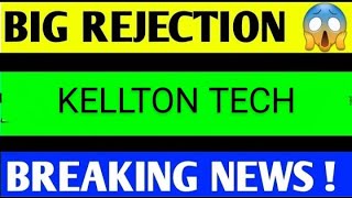 KELLTON TECH SHARE LATEST NEWS TODAYKELLTON TECH SHARE ANALYSISKELLTON TECH SHARE TARGET [upl. by Anirbed]