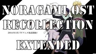 Noragami OST  Recollection Extended [upl. by Edwine]