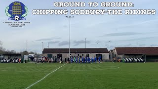 Ground To GroundChipping SodburyThe Ridings  AFC Finners  Groundhopping [upl. by Fanchan]