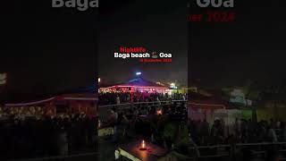 Goa  Baga Beach 🏝️  goa bagabeach goabeach placetovisit northgoa shortsfeed nightlife fun [upl. by Yuhas]