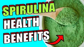 12 POWERFUL SPIRULINA HEALTH BENEFITS You Have Never Heard  Side Effects of Spirulina [upl. by Kolodgie]