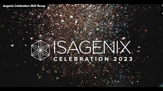 Isagenix® Celebration 2023 Recap  isagenix [upl. by Aracat453]