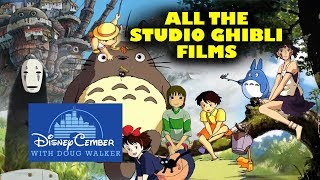 All the Disney Studio Ghibli Films  Disneycember [upl. by Asilehs542]