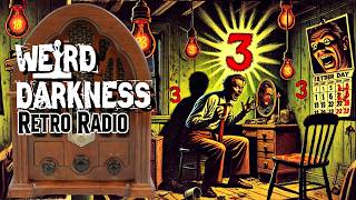 OldTime Radio Marathon EPISODE 0240 RetroRadio WeirdDarkness [upl. by Hawley489]