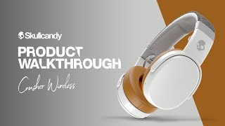 Skullcandy Crusher Wireless Headphones  Product Walkthrough [upl. by Otreblaug994]