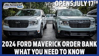 July 17th 2024 Ford Maverick Order Banks Open  What You Need To Know [upl. by Beal]