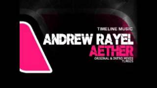 Andrew Rayel  Aether Original Mix [upl. by Aylat38]