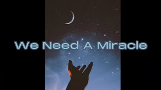 We need a miracle  Charity Gayle Lyrics [upl. by Jadda958]