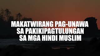 Makatwirang Pag unawa sa Pakikipagtulungan sa mga hindi Muslim [upl. by Landis]