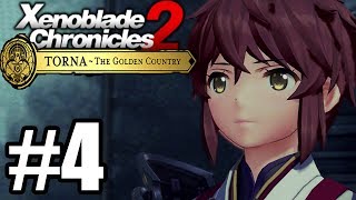 Xenoblade Chronicles 2 Torna The Golden Country Gameplay Walkthrough Part 4 [upl. by Zeeba869]