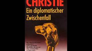 Agatha Christie EIN DIPLOMATISCHER ZWISCHENFALL Teil 1 [upl. by Roland]