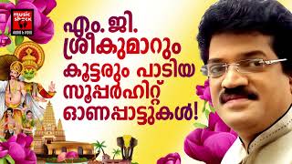 Onam Songs Malayalam  MG Onam Special Songs  Onam Special Songs Malayalam  Onapattukal [upl. by Elmo]