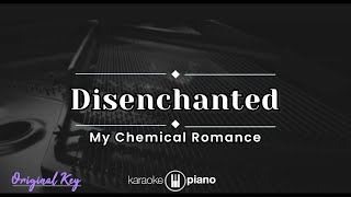 Disenchanted  My Chemical Romance KARAOKE PIANO  ORIGINAL KEY [upl. by Merrielle567]