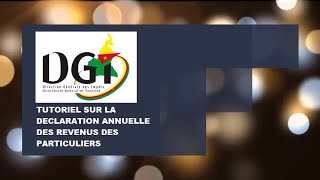 LePoussecom  Comment faire votre Déclaration annuelle des revenus des particuliers au Cameroun [upl. by Earesed957]