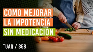 Cómo mejorar tu impotencia de manera natural y efectiva sin medicamentos [upl. by Mosby]