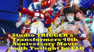 TRIGGER × Transformers 40th Anniversary Special Movie HD with Twilight [upl. by Alice]