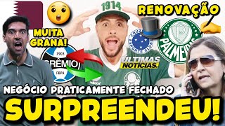 NEGÓCIO PRATICAMENTE FECHADO EXCELENTE NOTÍCIA PARA O PALMEIRAS CHAPÉU NO CRUZEIRO 40MI POR 🇦🇷 E [upl. by Neukam252]