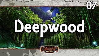 DDO  Lets Play  Deepwood  07 [upl. by Atsed42]