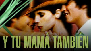 Y Tu Mamá También 2001 Movie  Maribel Verdú Gael García Bernal amp Diego Luna  Review amp Facts [upl. by Etteraj]