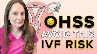 OHSS Is The Biggest Risk Of IVF What Every Woman NEEDS TO KNOW  Dr Lora Shahine [upl. by Ruphina]