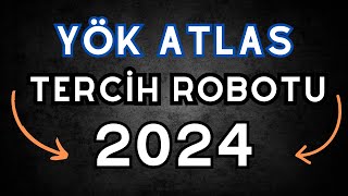 YÖK Tercih Robotu Nasıl Verimli Kullanılır  2024 [upl. by Bowie]