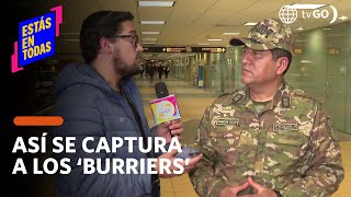 Estás en Todas Así se realiza el seguimiento a los ‘burriers’ en el Aeropuerto Jorge Chávez HOY [upl. by Aneret]