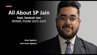 All About SP Jain  SP Jain Admission Process  SP Jain Profile Based Call  SP Jain Interview [upl. by Ailic]